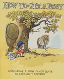How to get a pony by Norman Thelwell, Pen, ink, watercolour with bodycolour, sold Dec 2021