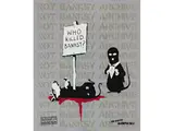 Not Banksy who Killed Banksy by Not Banksy, screenprint, offered Jun 2025