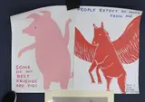 People expect so much from me' and 'Some of my best friends are pigs by David Shrigley, print (other), sold Mar 2022