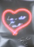 Love is what you want by Tracey Emin, print, sold Dec 2021