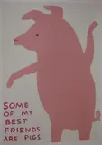 Some Of My Best Friends Are Pigs by David Shrigley, print (other), sold Dec 2021