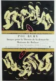 Images pour la Théorie de la démarche, exposition à la maison de Balzac. 20 mai – 12 juil 1992 by Pol Bury, Affiche dédicacée et signée "Souvenir de Pedreauville, sold Oct 2021