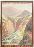 Route des Alpes - Massif de l'Oisans. Gorges de la Romanche by René Péan, Affiche en couleur, sold Apr 2014