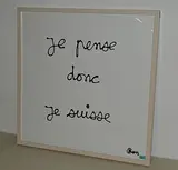 Je pense donc Je suisse by Ben, screenprint, sold Mar 2016