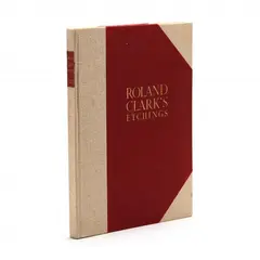 Roland Clark's Etchings by Roland Clark, Bound book containing signed frontispiece etching, sold Jun 2023