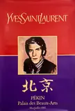 Palais des Beaux-Arts. PEKIN. 1985 by Yves Saint Laurent, Affiche offset, sold Jun 2023
