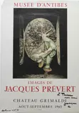 Images de Jacques Prévert by Jacques Prévert, Affiche originale signée, sold Oct 2012