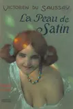 Couverture pour La Peau de Satin de Victorien du Saussay by Raphael Kirchner, Pastel et gouache, sold Nov 2022