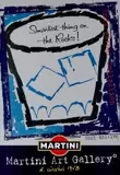 Martini Art Gallery / Smartest things on the Rocks! by Andy Warhol, Offset, unknown printer, sold Sep 2026
