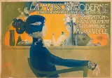 La Maison moderne, 1900 Chromolithographie. Entoilée. Imp. J. Minot, 34 rue des Martyrs, Paris by Manuel Orazi, Affiche dans le monde, p, sold May 2022