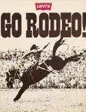 Levi's / Go Rodeo! by Anónimo, Offset, unknown printer, sold Sep 2026