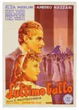 'L'ultimo ballo' starring Elsa Merlini and Amedeo Nazzari by Luigi Martinati, Offset, I, sold Nov 2025