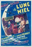 'Lune de Miel' starring Albert Préjean by Marcel Block, Offset, Affiches Gaillard, Paris, sold Oct 2024