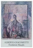 Fondation Maeght by Alberto Giacometti, Offset, printer unknown, offered Apr 2024