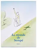 Le monde de Sempé – Volume 1 by Jean-Jacques Sempé, Denoël, 2002. Album enrichi d’un grand dessin au stylo bille représentant des enfants qui vont à l’école. Signé, dédicac, sold Jun 2026