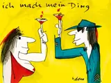 Ich mach mein Ding by Udo Lindenberg, 2009, Aquarell über Filzstift, sold Feb 2024