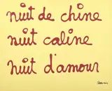 NUIT DE CHINE, NUIT CALINE, NUIT D'AMOUR by Ben, 2004, Acrylique sur toile, sold Mar 2021