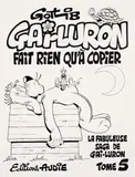 GOTLIB (Marcel Gottlieb dit) by Gotlib, Encre de Chine sur papier pour la couverture de cet album publié en 1977 aux éditions Audie. Encadré., sold Jun 2020