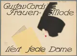 Ludwig Hohlwein, Gustav Cords' Frauenmode siert jede dame.