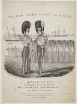 Nathaniel Currier, The New York Light Guard's Quick Step: As Performed by Dodworth's Brass Band. Composed and Respectfully Dedicated to the Officers and Members of the Light Guard; by Francis H. Brown