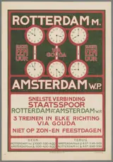 Jan Rotgans, Rotterdam M. Amsterdam W.P. Slechts een uur via Gouda. Snelste verbinding Staatsspoor