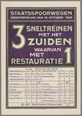 Jan Rotgans, Staatsspoorwegen. Dienstregeling van 18 october 1915. 3 sneltreinen met het Zuiden waarvan 1 met restauratie