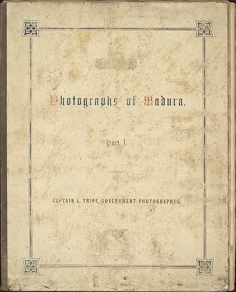 Linnaeus Tripe, Photographic Views in Madura, Part I
