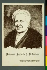 Belmonte, Princesa Isabel - a Redentora - (Distribuição do Departamento Estadual de Informações, S. Paulo)