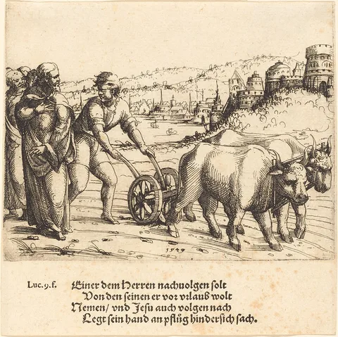 Augustin Hirschvogel, No One Who Puts His Hand on the Plow and Looks Back ia a Follower of Christ