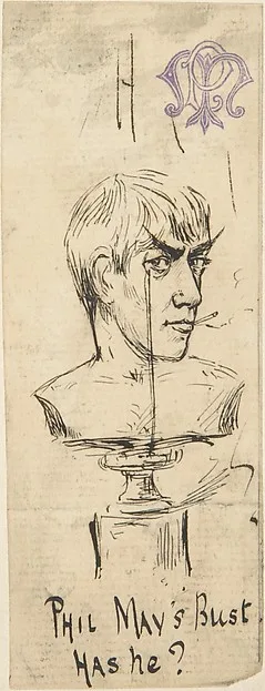Phil May, "Phil May's Bust. Has he?"