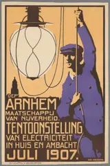 Daan Hoeksema, Dept. Arnhem Maatschappij van Nijverheid. Tentoonstelling van Electriciteit in huis en ambacht. Juli 1907