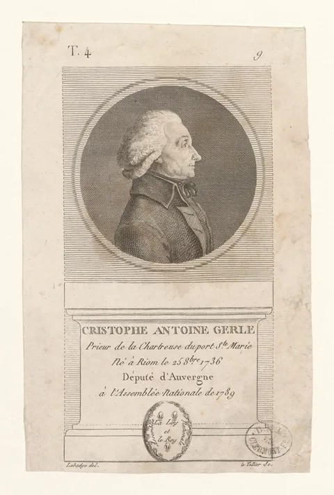 Charles Toussaint Labadye, Cristophe Antoine Gerle : Prieur de la Chartreuse du port Ste Marie, Né à Riom le 25 8bre 1736, Député d'Auvergne à l'Assemblée Nationale de 1789 BOYER 1107